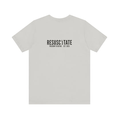 Resuscitate Tee