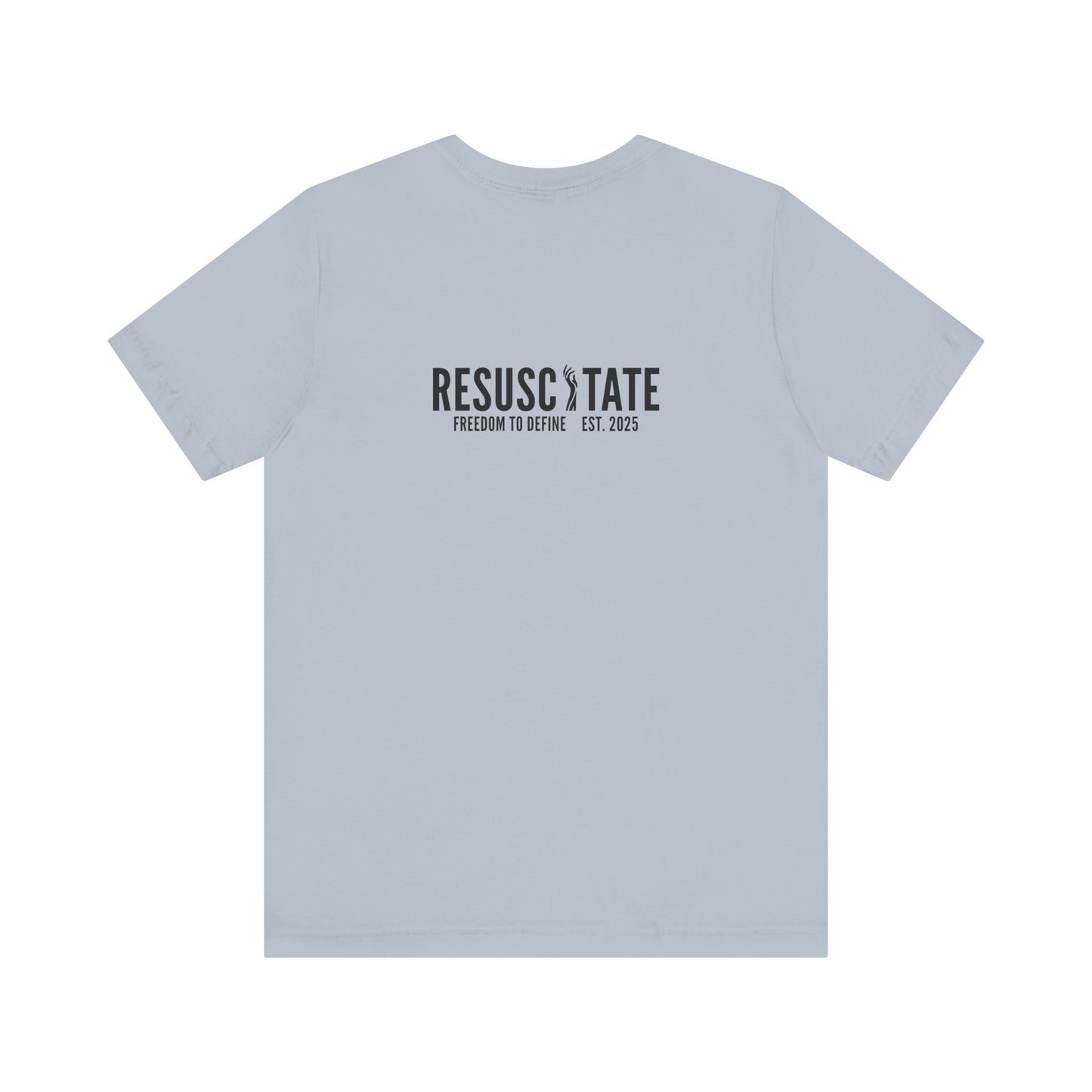 Resuscitate Tee