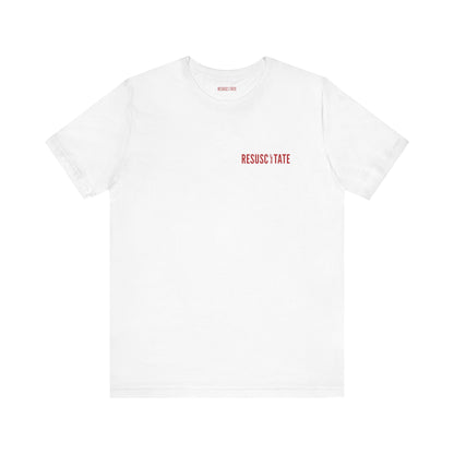 Resuscitate Red Edition Tee